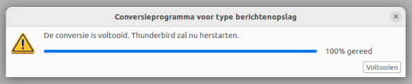 Screenshot van Thunderbird waarbij conversie van opslagformaat is afgerond